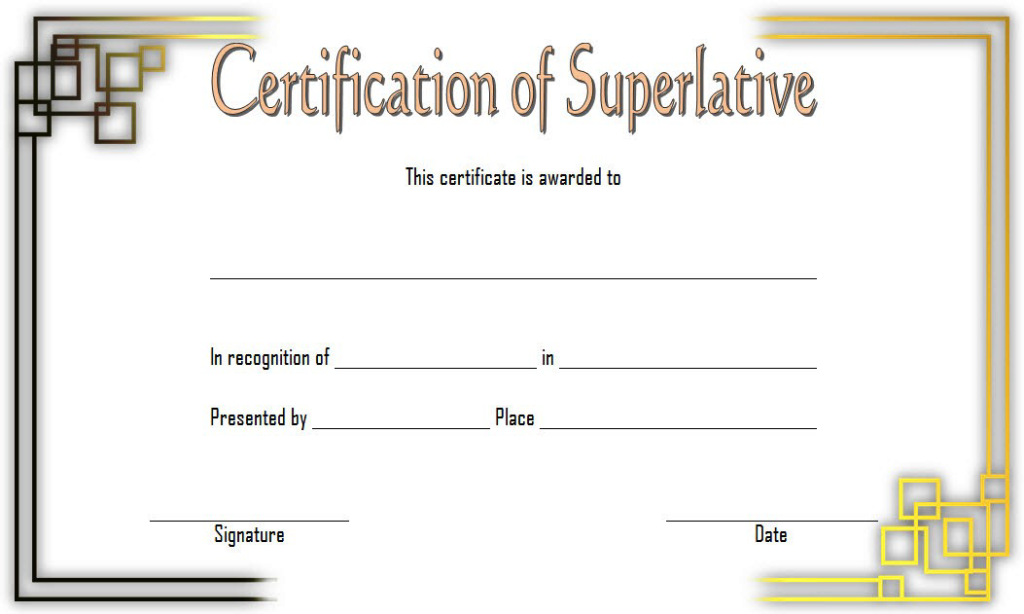 Superlative Certificate Template (3) TEMPLATES EXAMPLE TEMPLATES